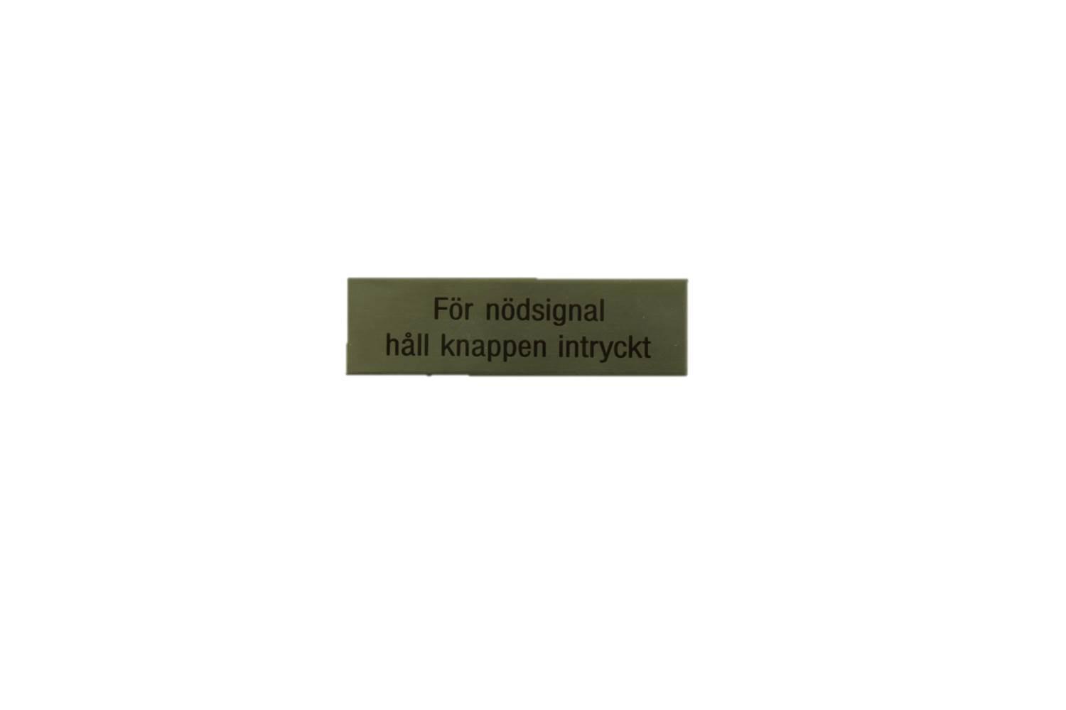 Sign, ''Emergency - keep button pressed'' (Swe), 20x70mm, self-adhesiv